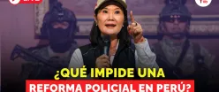 OjoPúblico en vivo: ¿Qué impide una reforma policial en el Perú?